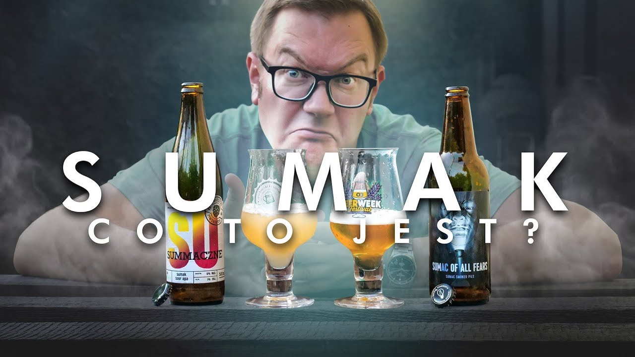 Co to jest sumak? 2 piwa z sumakiem: Summaczne i Sumac of all fears