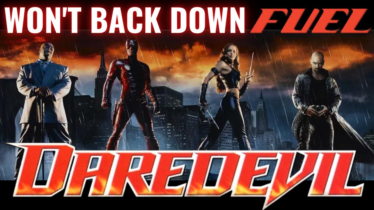 Daredevil 20th Anniversary: Won't Back Down - Fuel