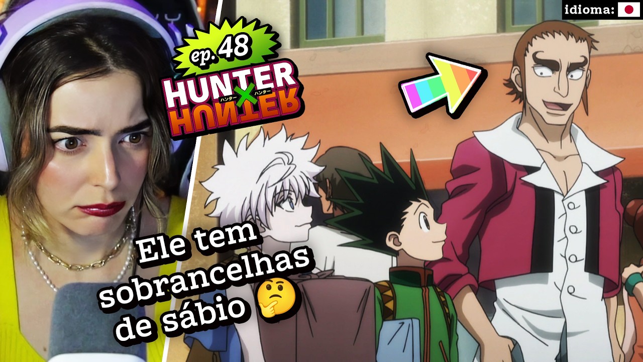 Vamos falar de artesanato? // React Hunter x Hunter epis&oacute;dio 48