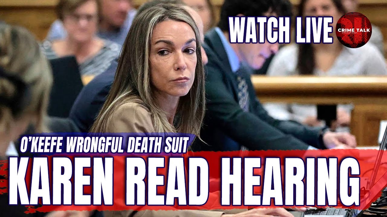 Watch LIVE: Karen Read Hearing in O’Keefe Wrongful Death Suit