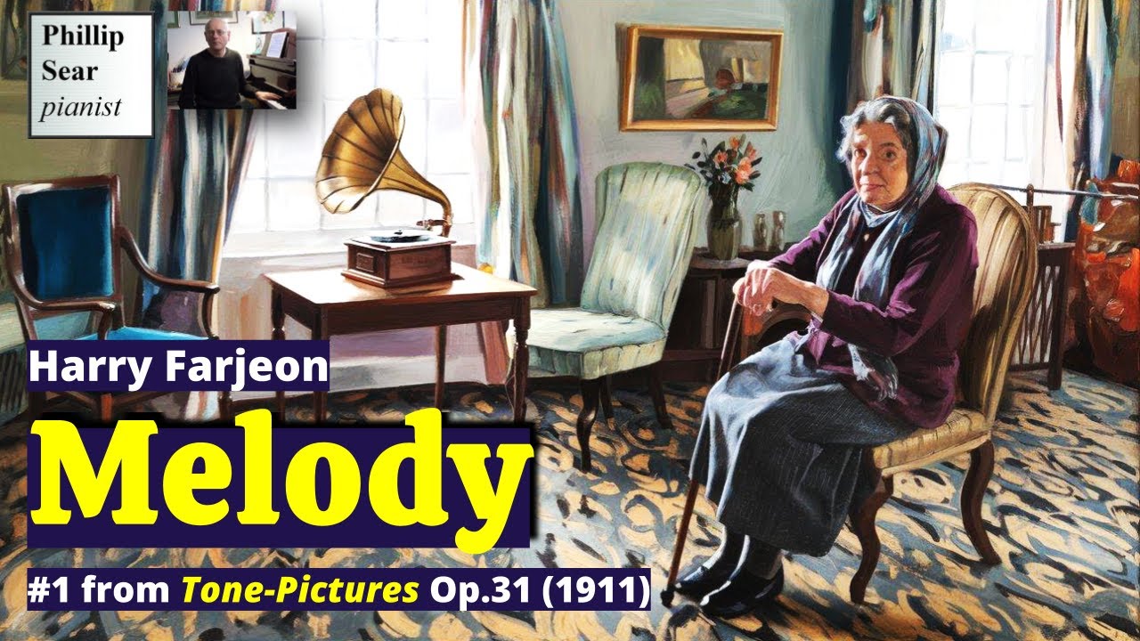 Harry Farjeon: Melody, Op.31 No.1