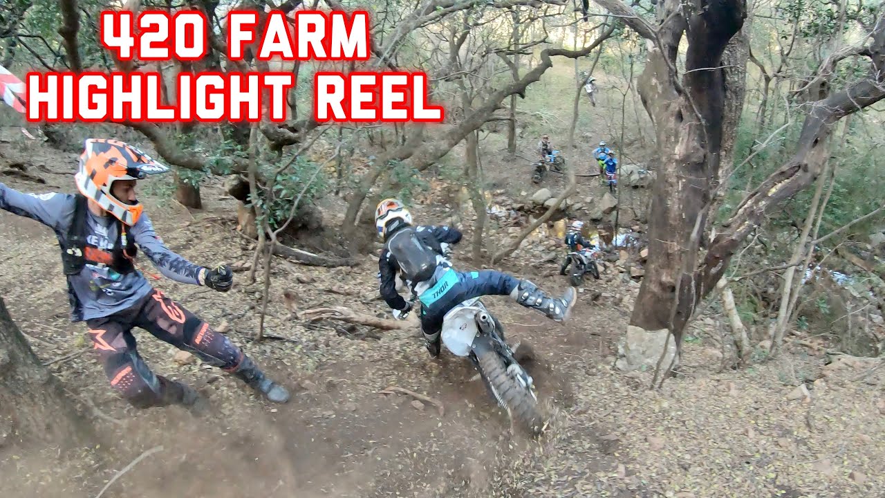 420 ENDURO FARM | HIGHLIGHT REEL