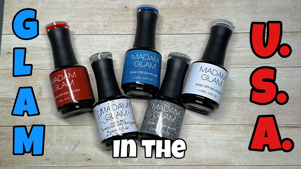 Glam in the USA Collection | Madam Glam