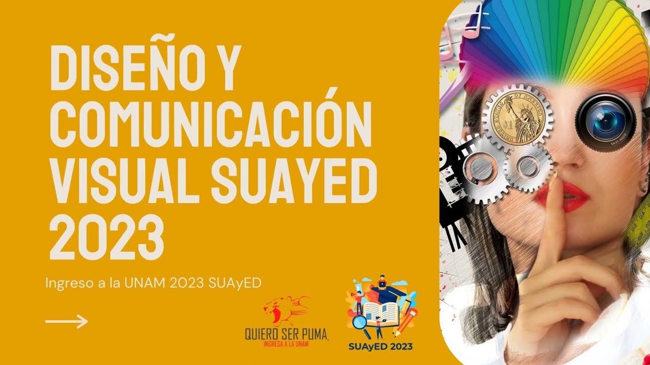 Diseño y Comunicación Visual Sistema SUAyED 2023 Modalidad a Distancia