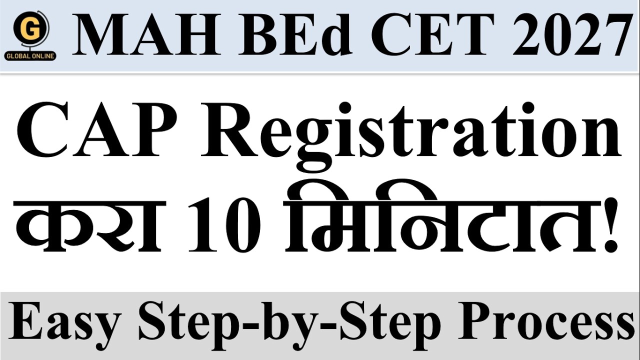 MAH BEd CET & ELCT 2026 CAP Form Filling | Complete Process