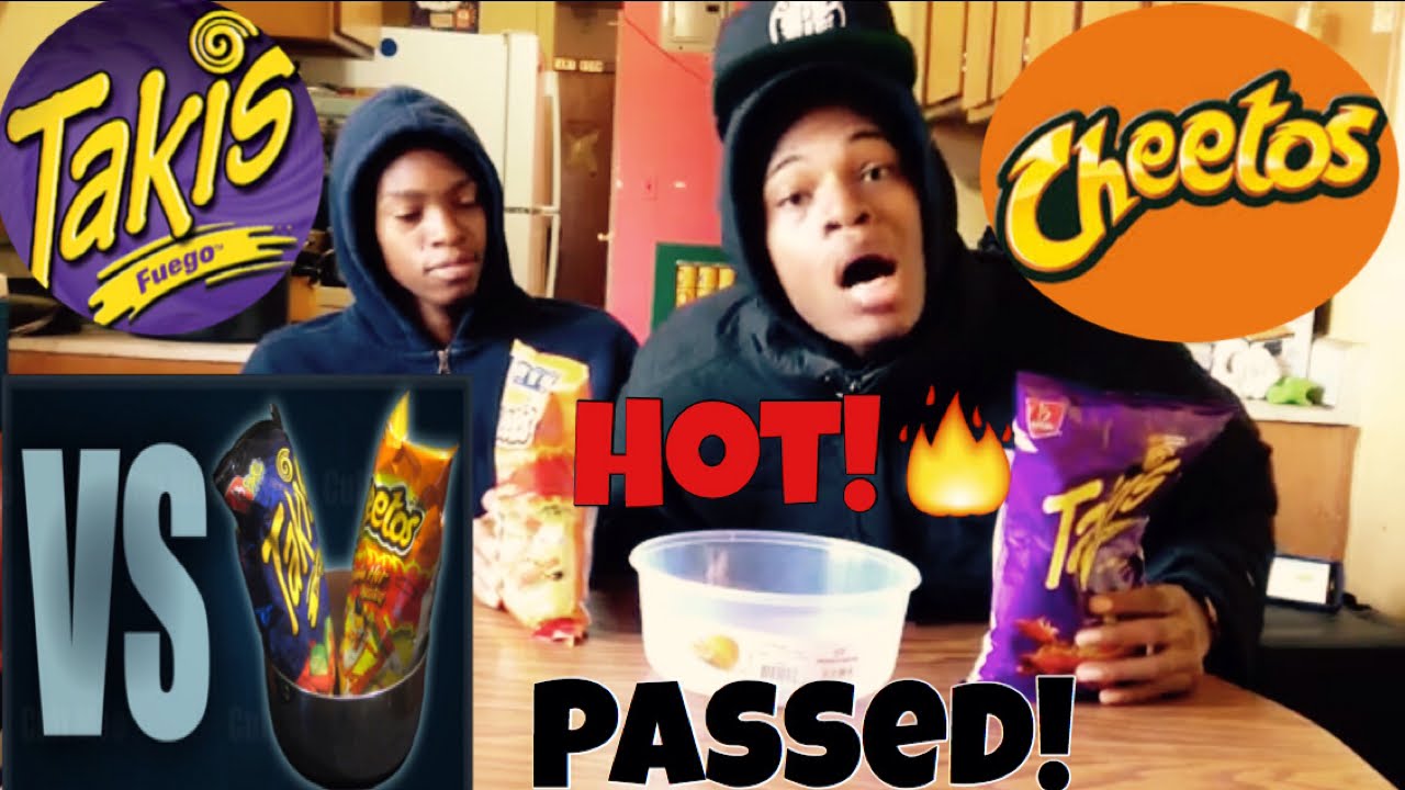 HOT CHEETOS AND TAKIS CHALLENGE PASSED!