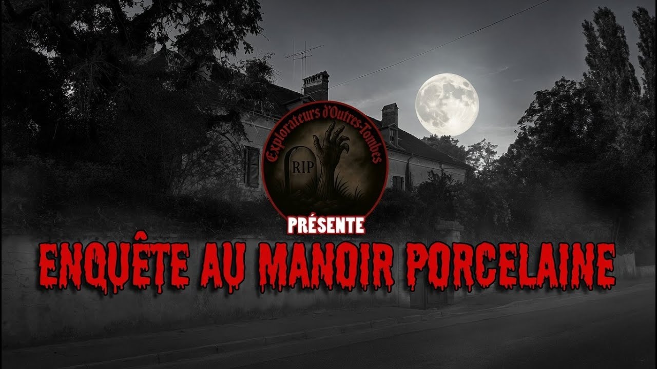 E.O.T : Enquête au Manoir Porcelaine