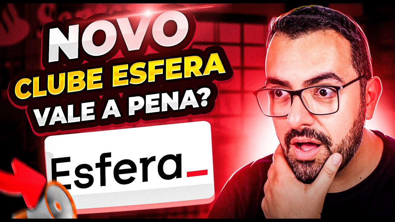 NÃO ASSINE O CLUBE ESFERA ANTES DE VER ESSE VÍDEO!
