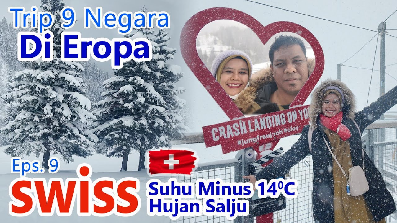 Tour Eropa 9 Negara Part 9 | Swiss : Danau Brienz,  Lauterbrunnen, Jungfraujoch #swiss #switzerland