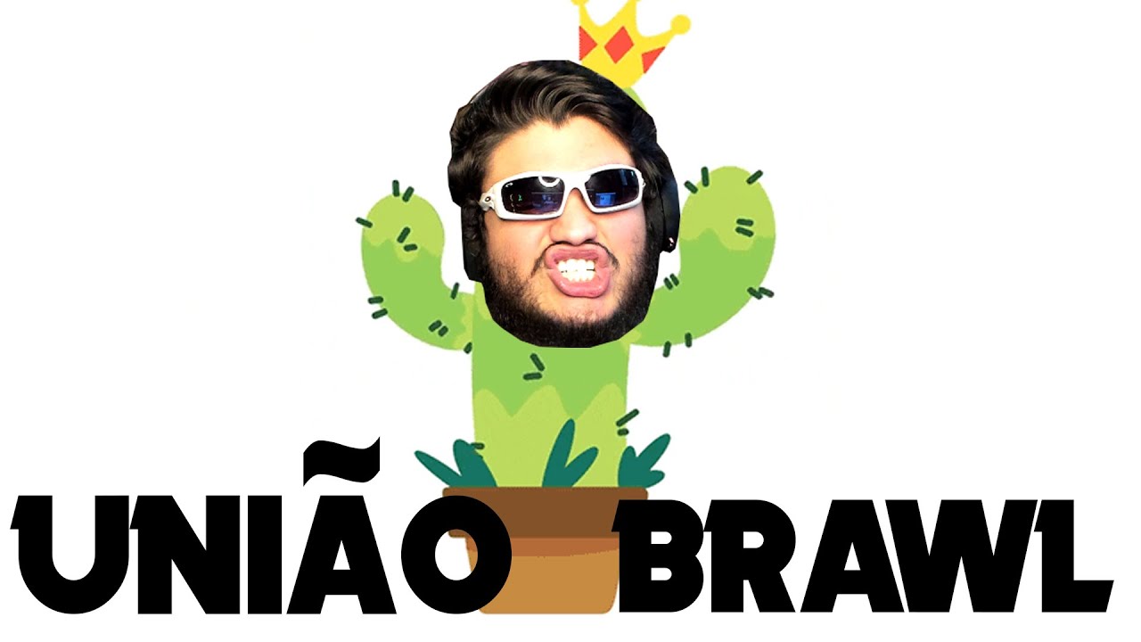 UNI&Atilde;O BRAWL - repost OFICIAL