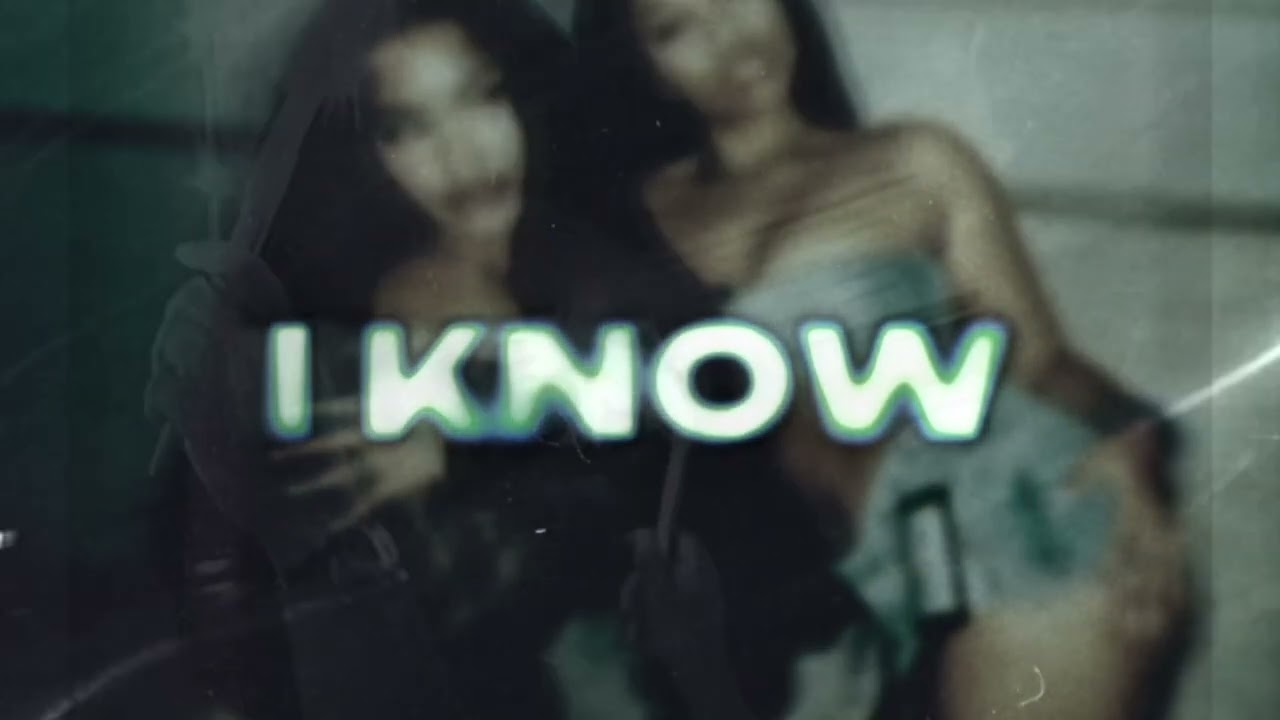 I Know (Official Audio)