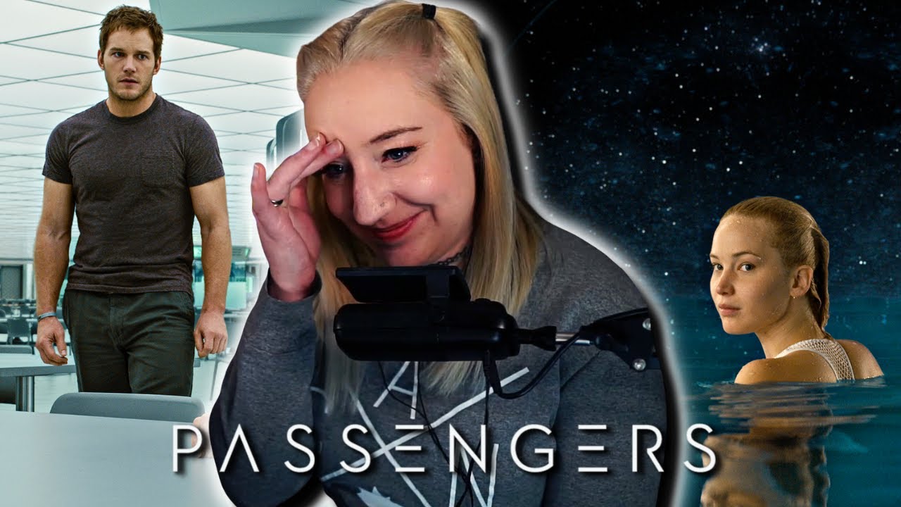 Watching PASSENGERS for the First Time and I have big thoughts... | Movie Reaction