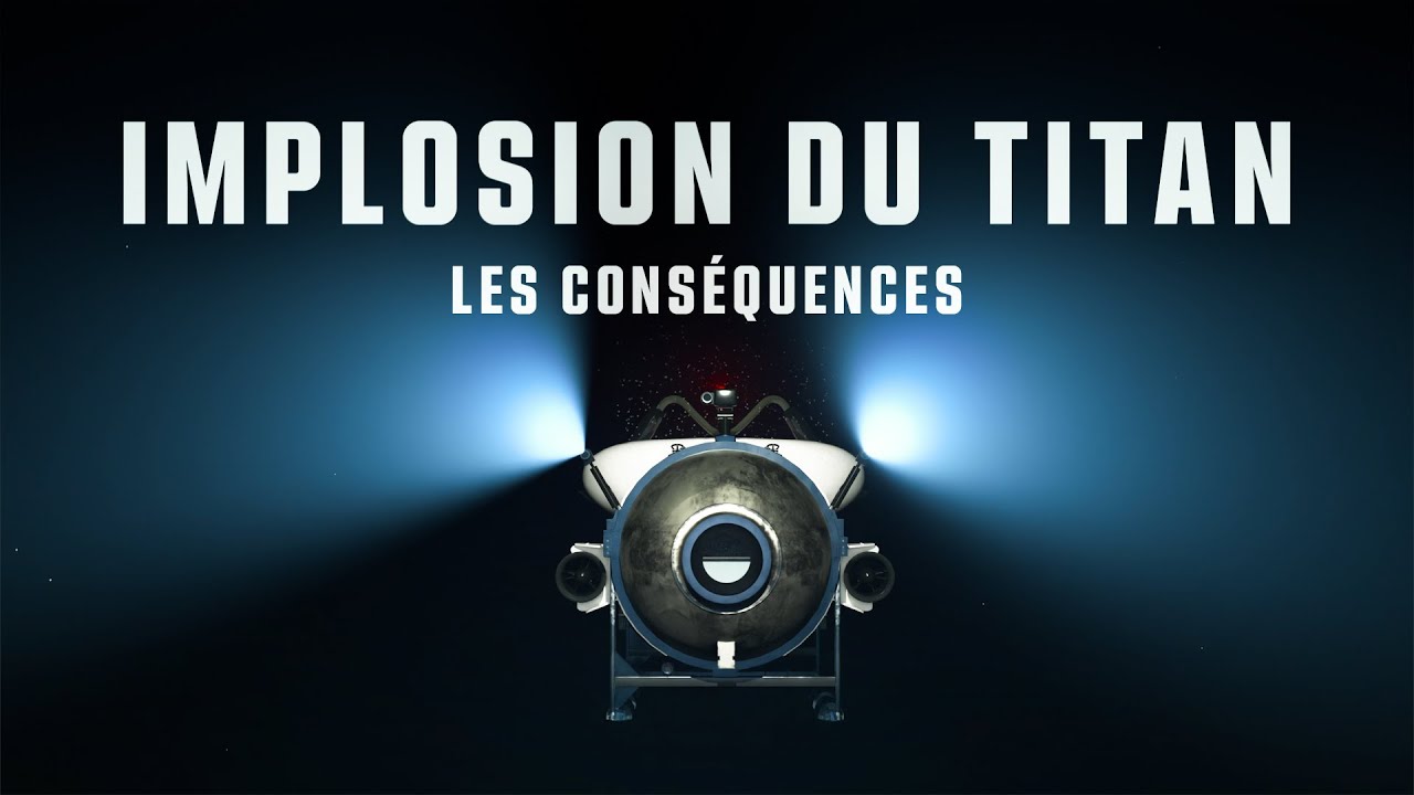 Implosion du Titan : Que s&rsquo;est-il pass&eacute; chez OceanGate ?
