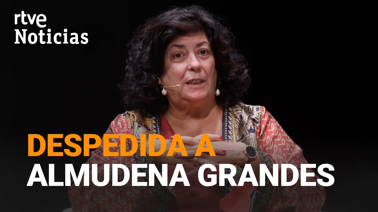 AMIGOS y FAMILIARES despiden a la escritora ALMUDENA GRANDES | RTVE