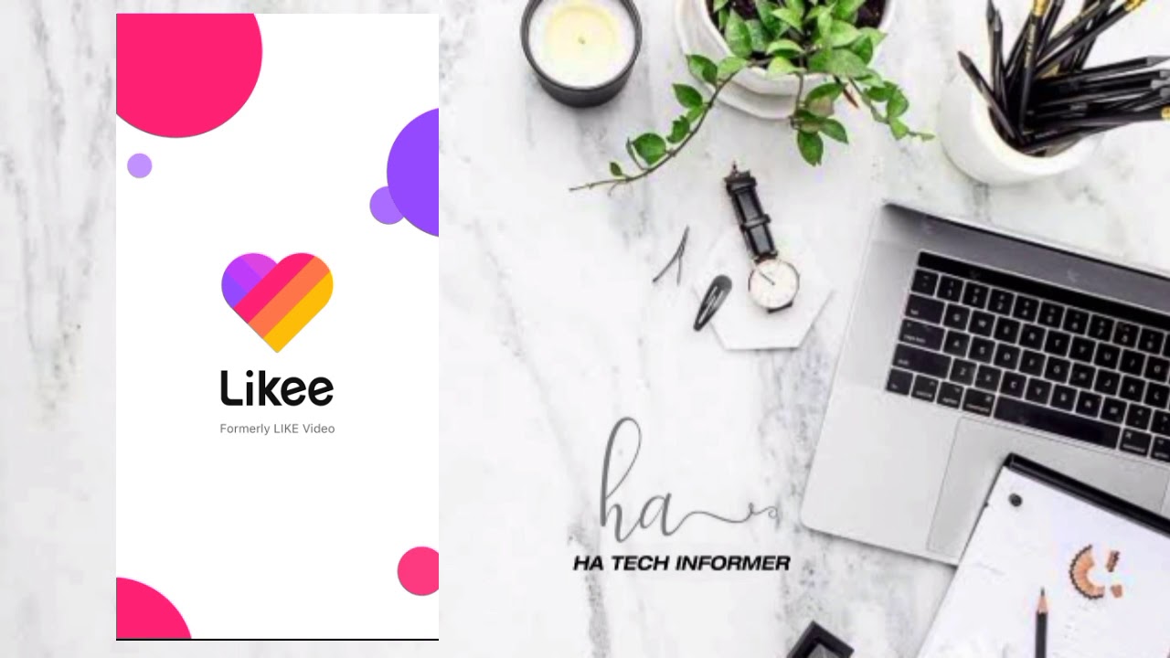 How To Create Likee Account In 5 Easy Ways | HA TECH INFORMER.