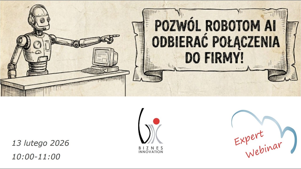 Pozwól robotom odbierać połączenia do firmy Expert Webinar