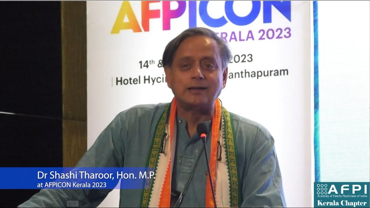Dr Shashi Tharoor on the importance of Family Medicine and Family Medicine Specialists (GPs)