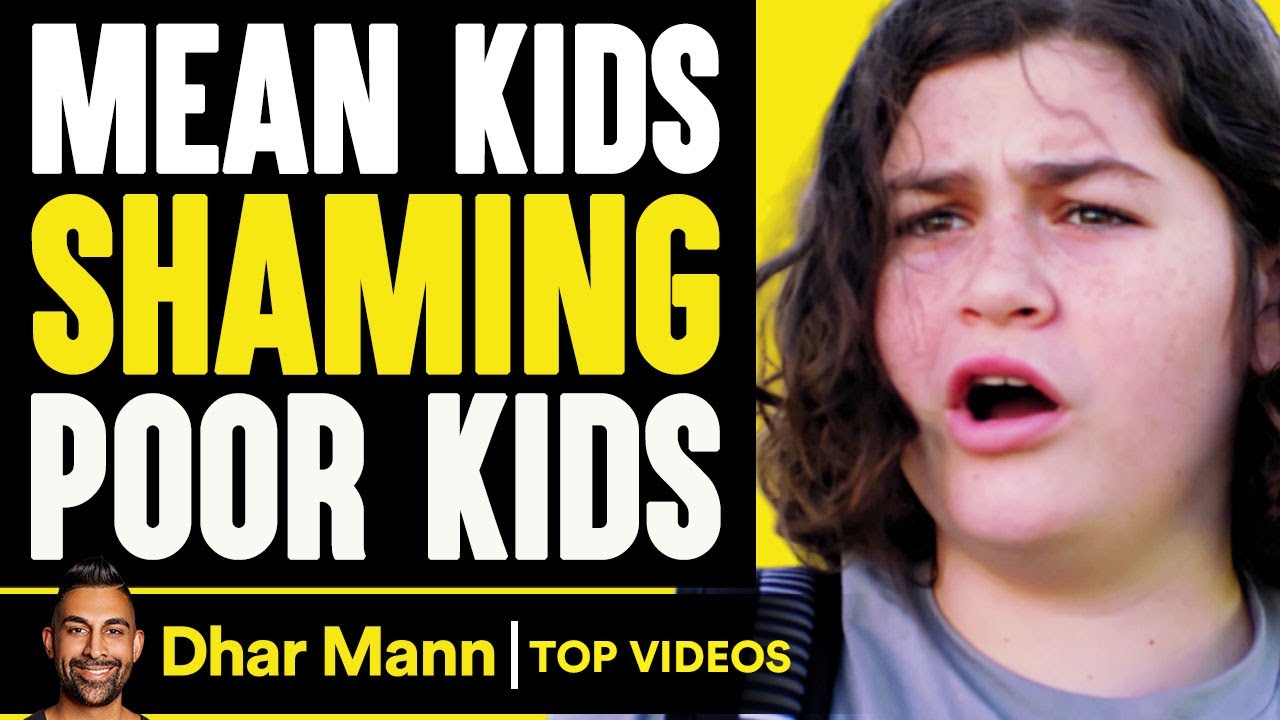 Mean Kids Shame Poor Kids | Dhar Mann