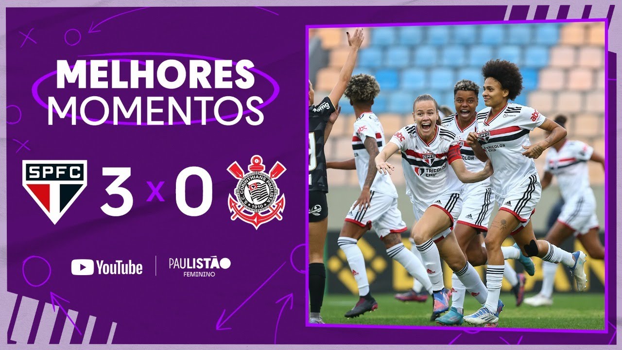 MAJESTOSO TRICOLOR | SÃO PAULO 3 X 0 CORINTHIANS | 4ª RODADA | PAULISTÃO FEMININO 2022