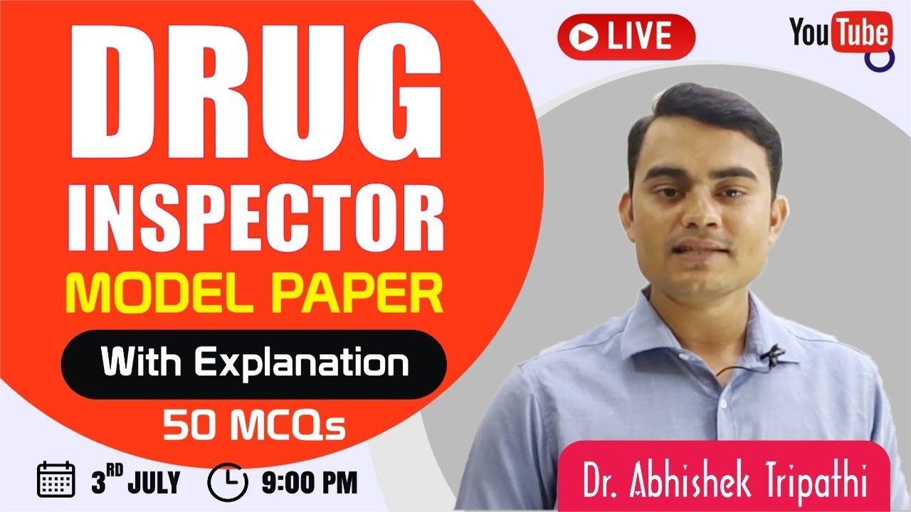 DRUG INSPECTOR Test-2 | 50 Important Questions | With Explanation