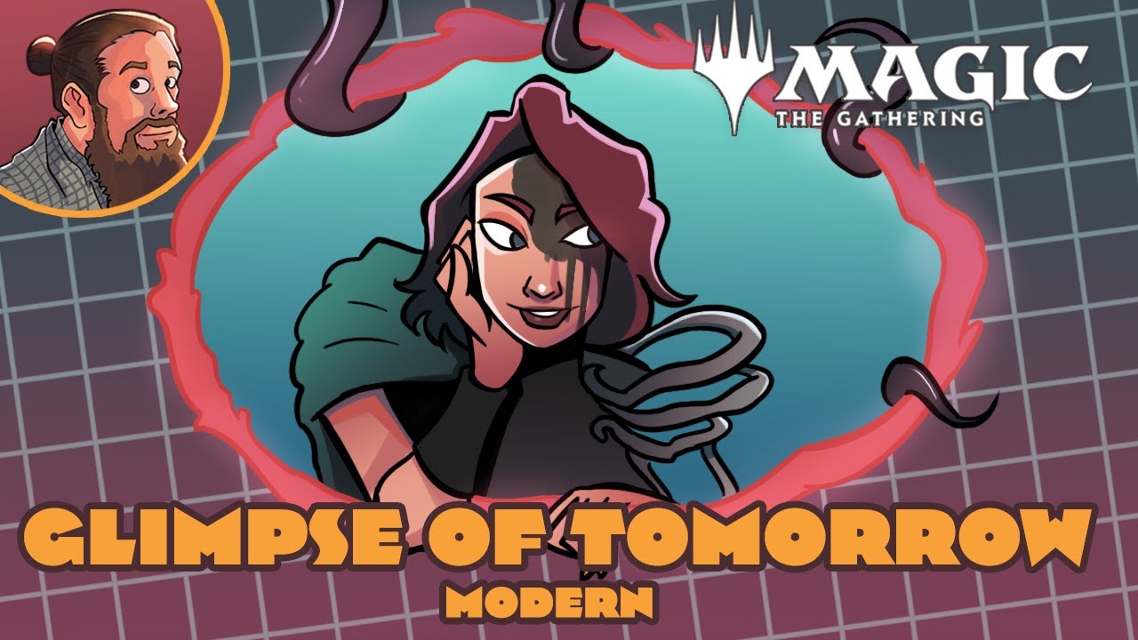 Glimpse of Tomorrow | Modern MTG Gameplay & Deck Tech
