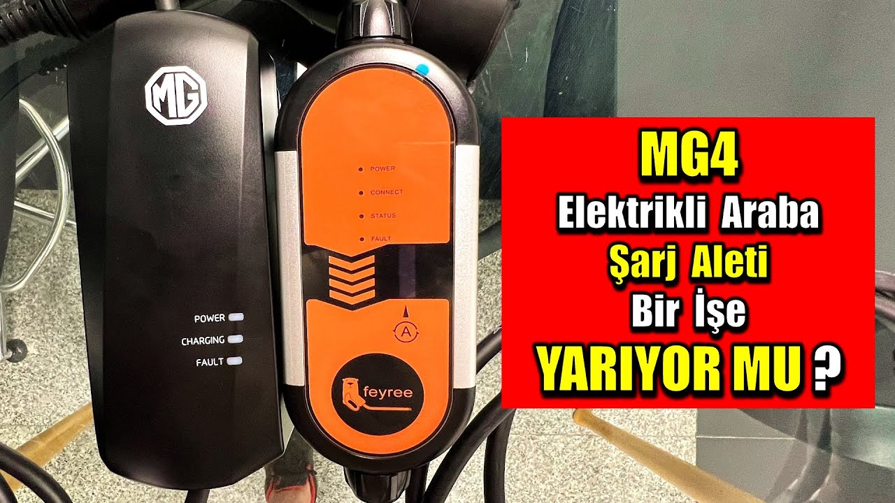 MG4 Şarj Aleti mi, Aliexpress Şarj Aleti mi? - Elektrikli Araba