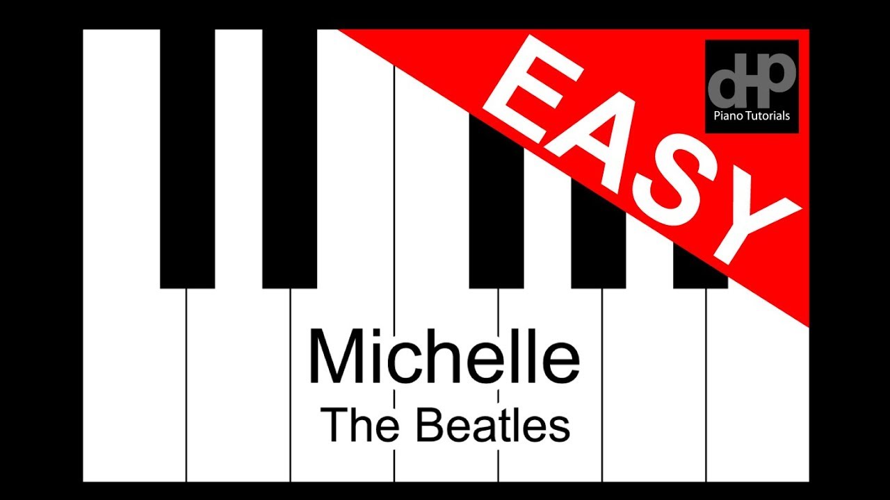 Michelle - The Beatles Easy Mode