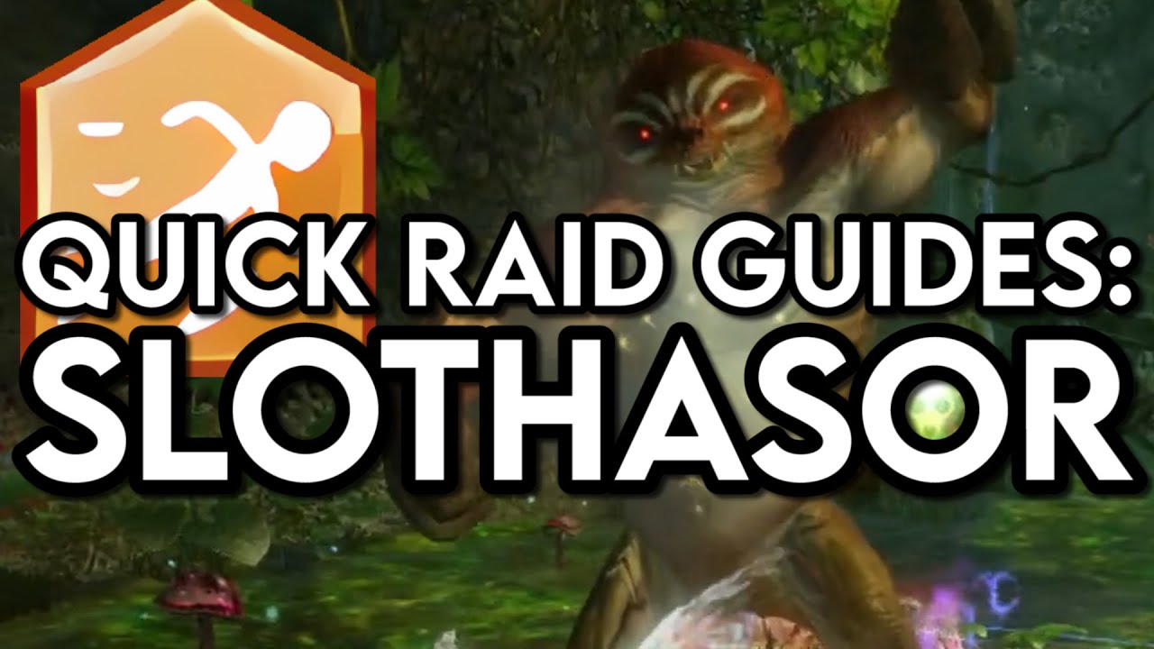 Quick Guild Wars 2 Raid Guide : Slothasor!