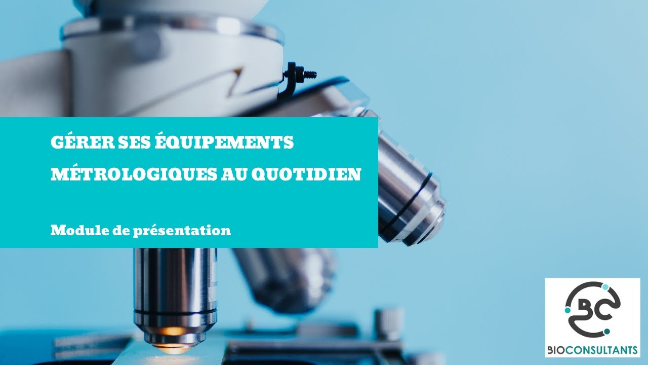 Gérer ses équipements métrologiques au quotidien (Présentation)