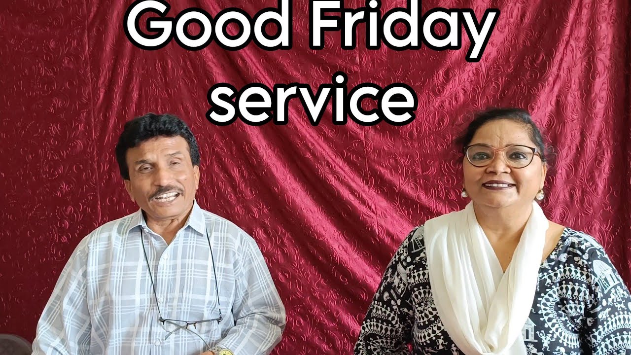 Good Friday Service.