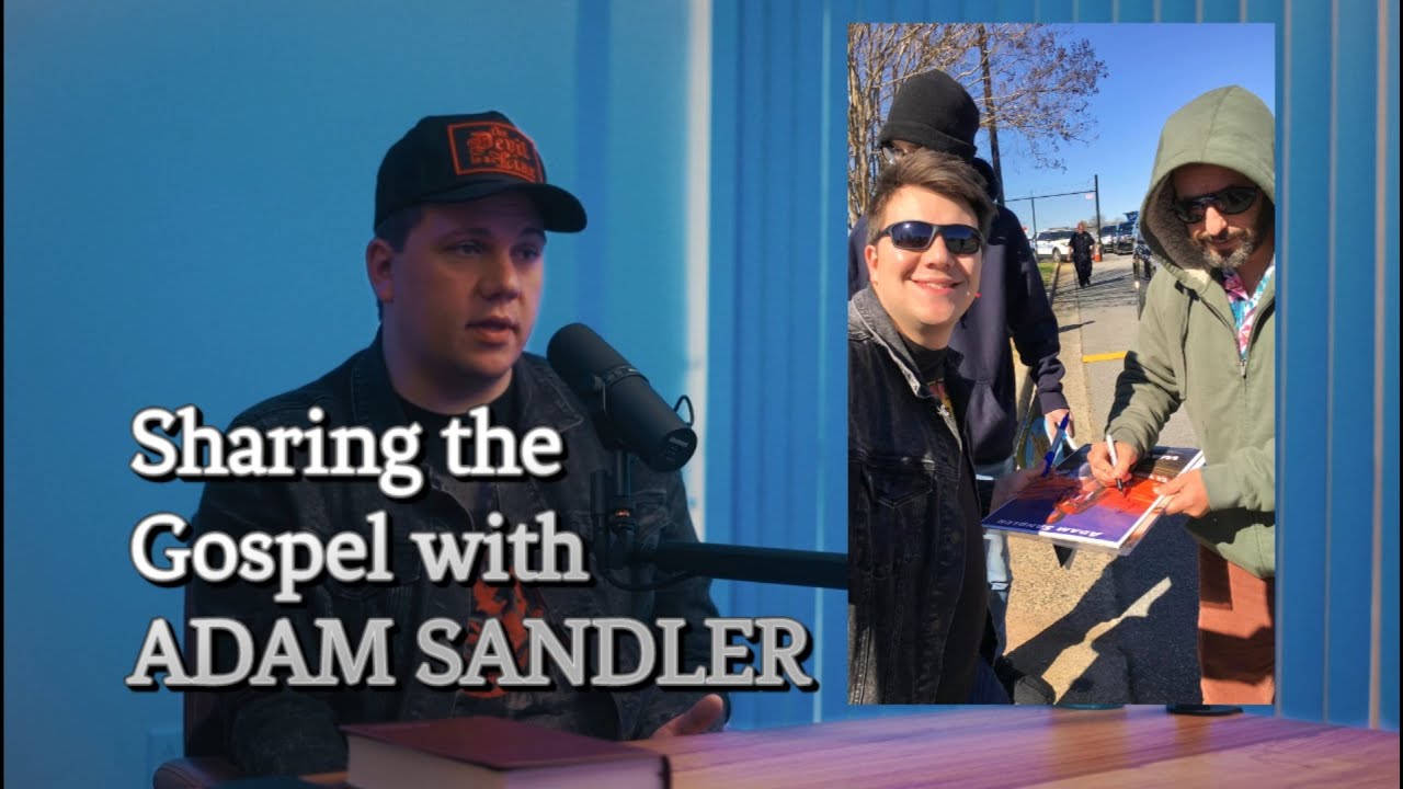 Adam Sandler gets the Gospel!