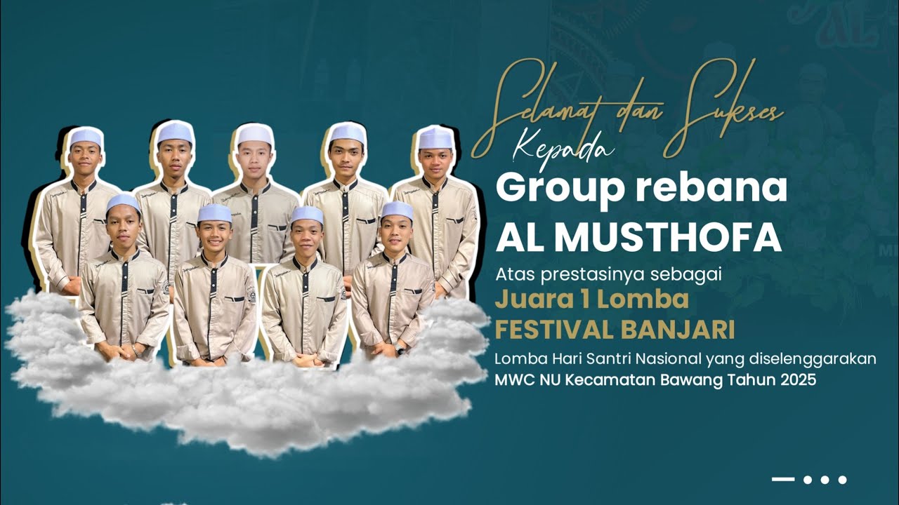 JUARA 1 FESTIVAL BANJARI dalam rangka Hari Santri Nasional 2025 Kec. Bawang Kab. Batang Jawa Tengah 