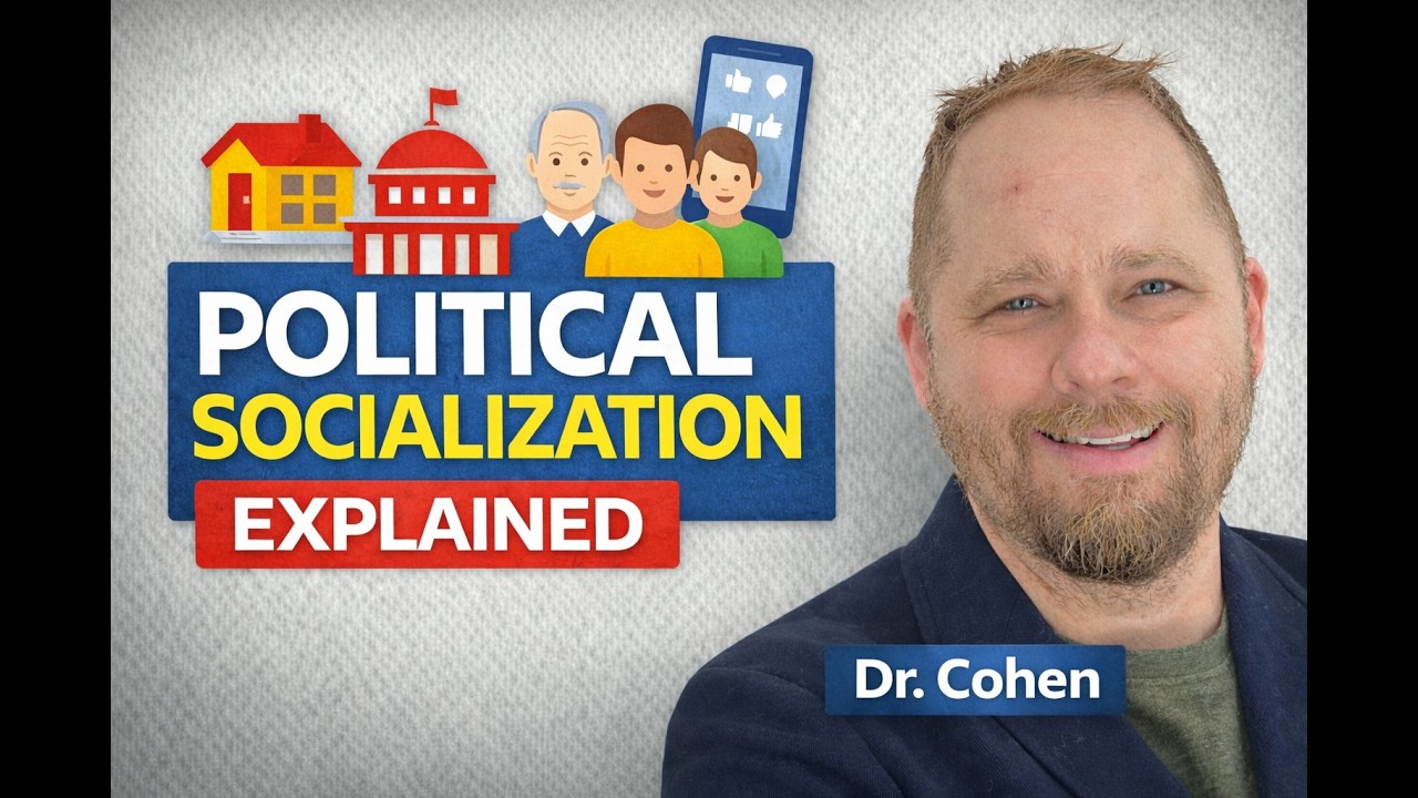 Dr  Cohen on 🏛️ Political Socialization Explained | How We Form Political Beliefs