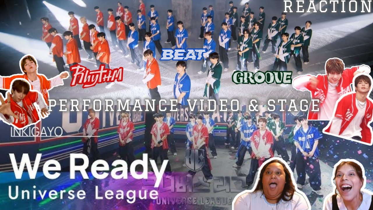 REACTION | [Universe League] ‘We Ready’ Performance video & Inkigayo Stage W/ @Shyhoshi 