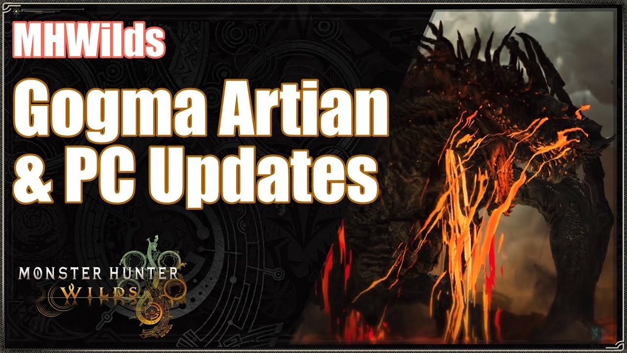 MHWilds | Gogma Artian & PC Updates TU4