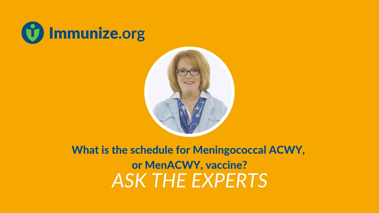 Ask the Experts: Meningococcal ACWY Vaccine Schedule