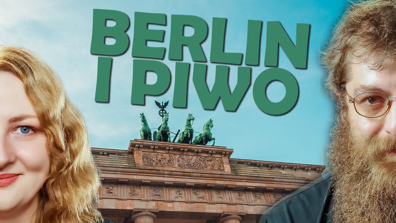 Gdzie na piwo w Berlinie?