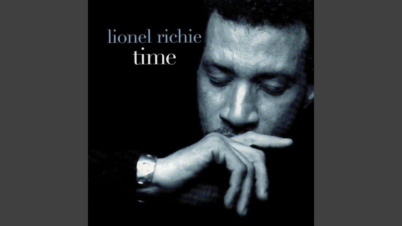 Lionel Richie - Time (Radio Edit) [Audio HQ]