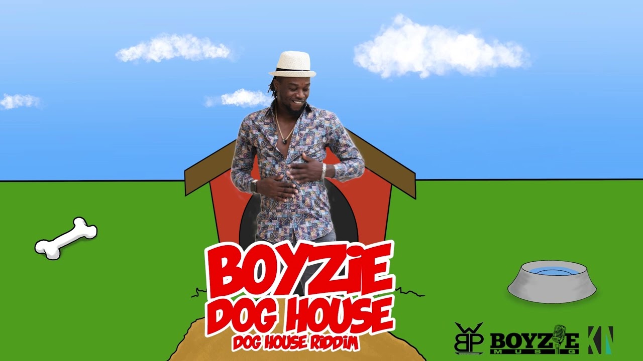 Boyzie - Dog House (Official Audio)