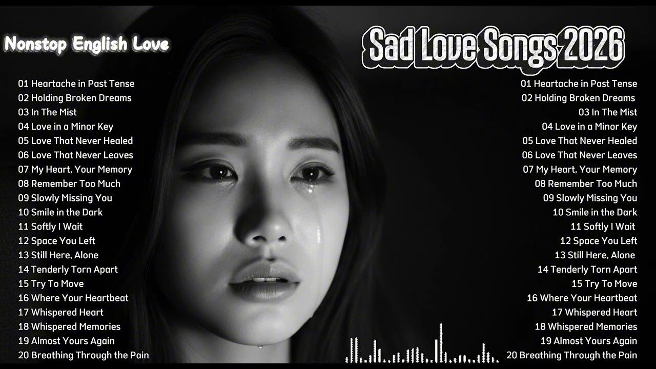 Most Beautiful Love Songs  ❤💖 Relaxing English Music & Easy-Listening Sad Love Songs💔 New Music 2026