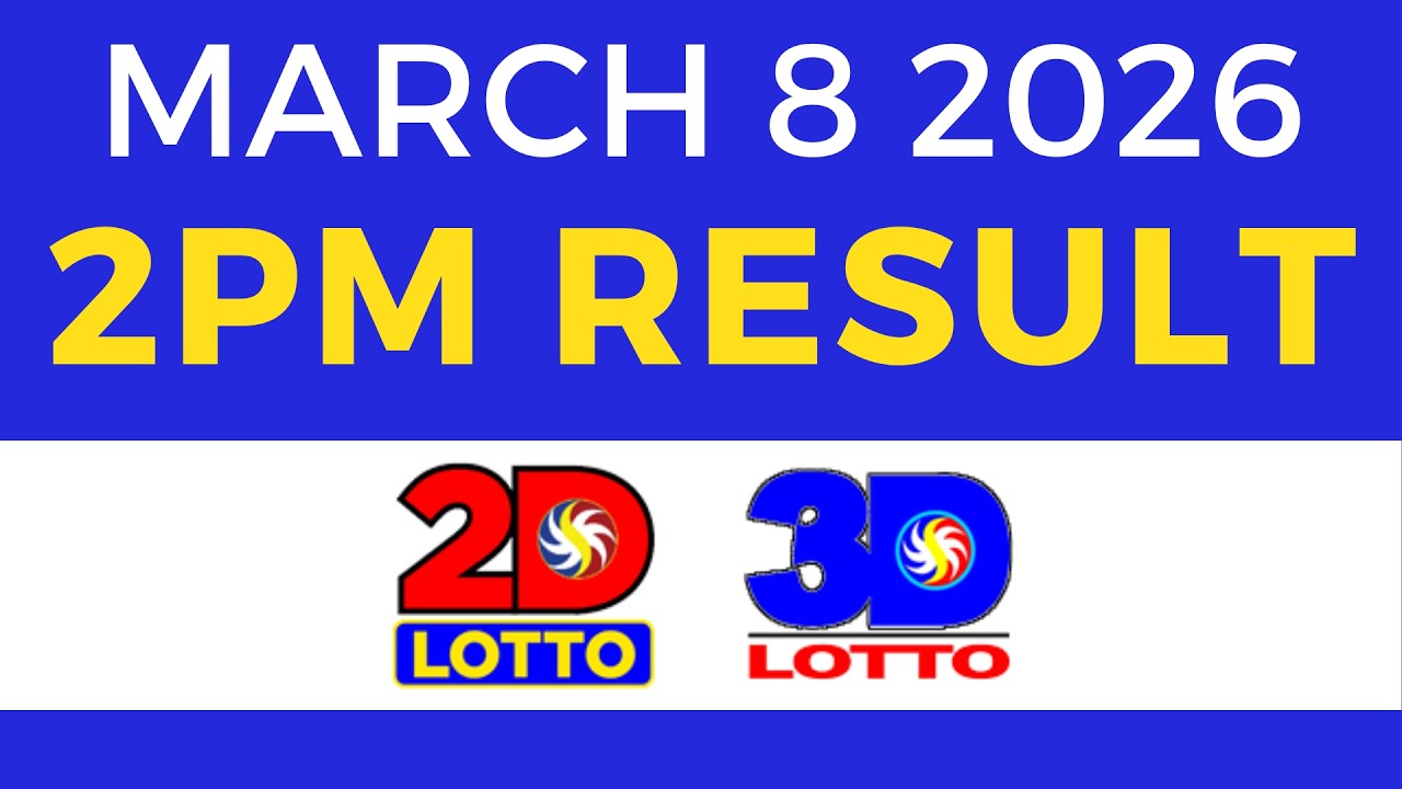2pm Lotto Result Today March 8 2026 2D 3D Lotto