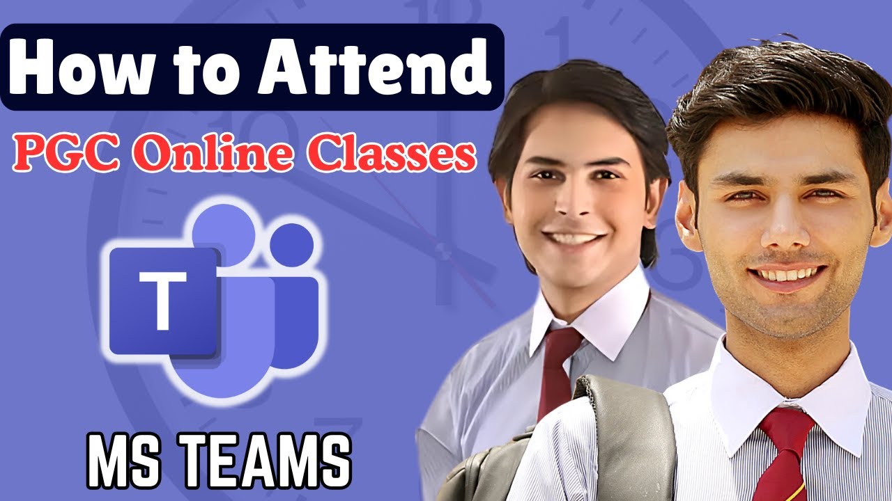 How to Join PGC Online Classes Using Microsoft Teams