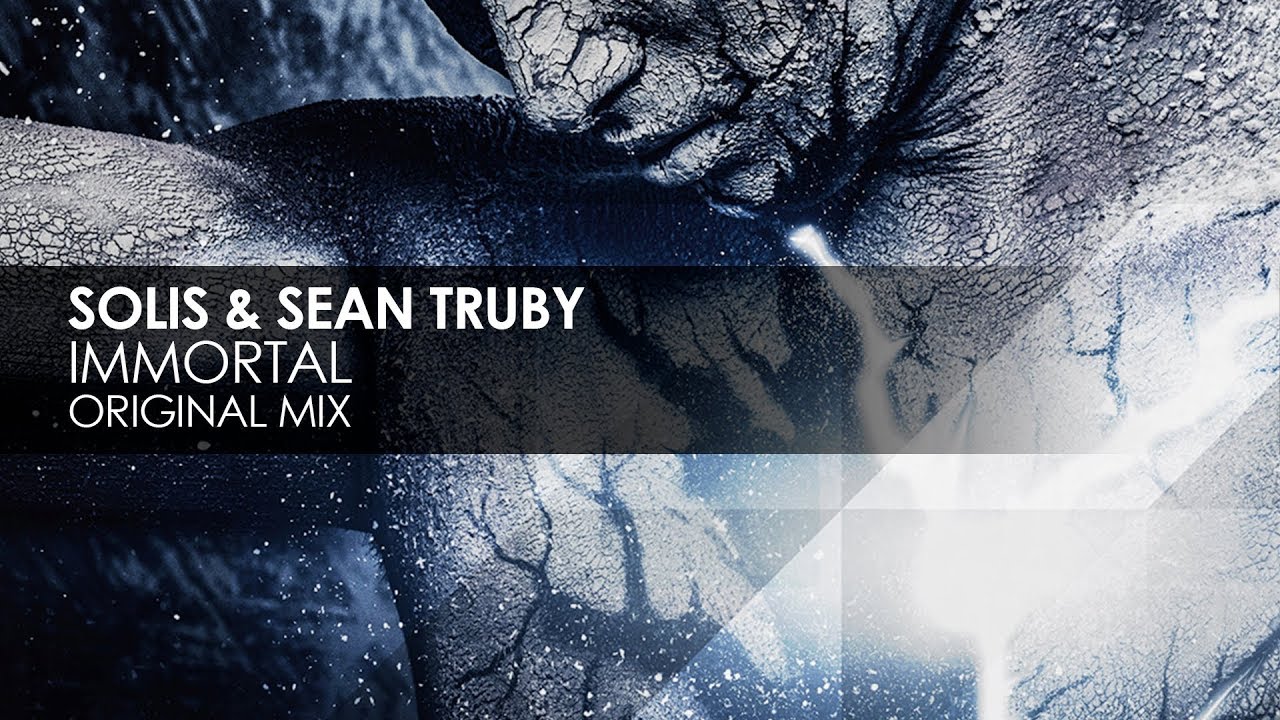 Solis & Sean Truby - Immortal