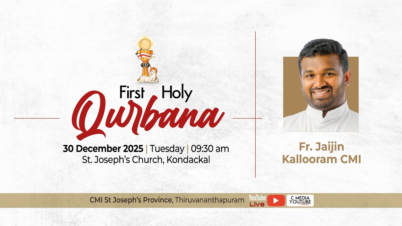 First Holy Qurbana &diams;️ Fr Jaijin Kallooran CMI, St. Joseph's Province, Thiruvananthapuram