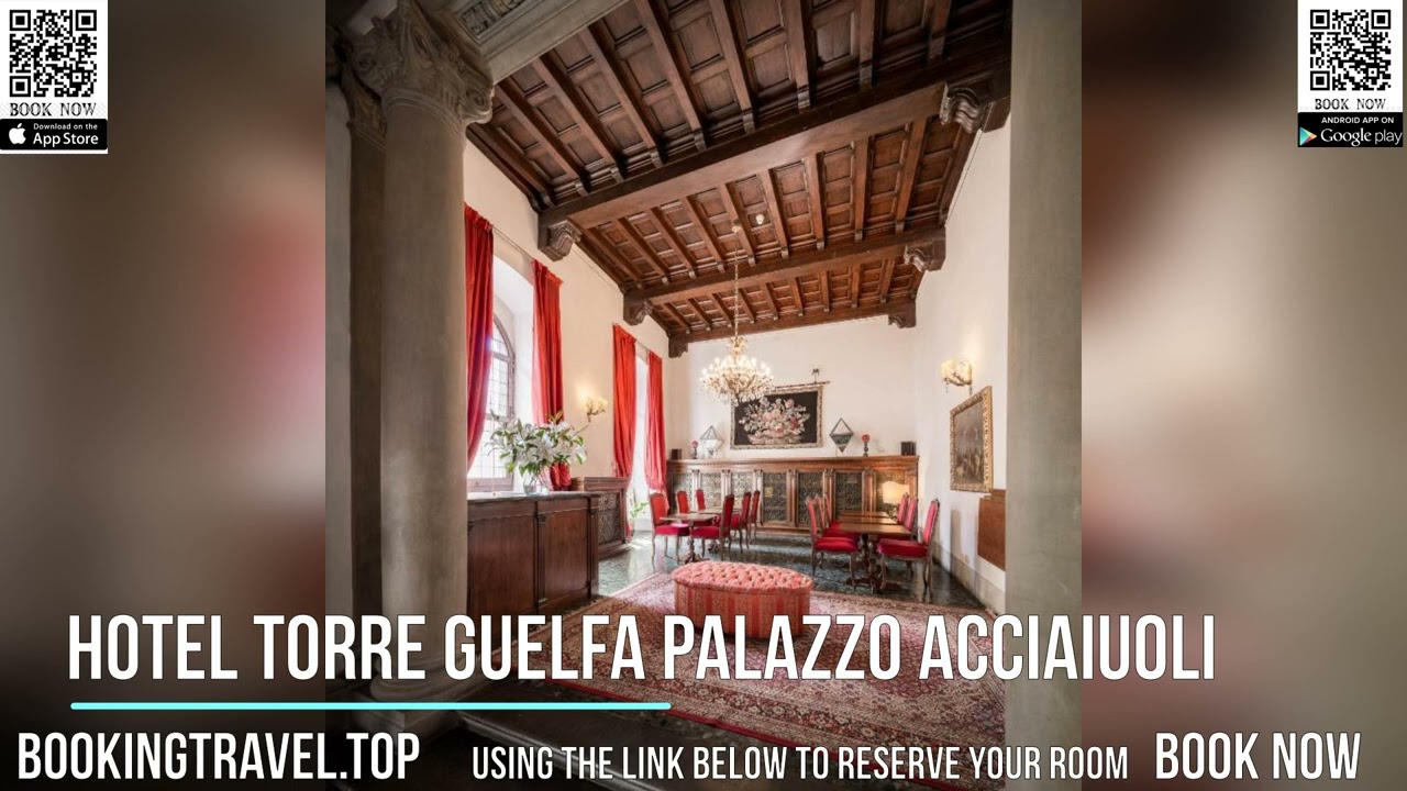 Hotel Torre Guelfa Palazzo Acciaiuoli
