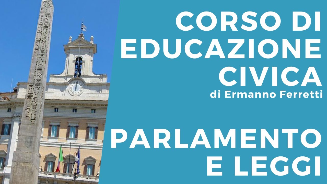 Il Parlamento e le leggi
