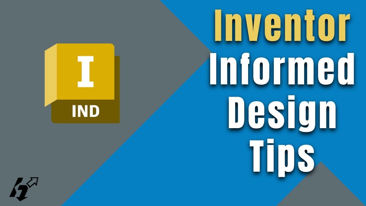 Informed Design Tips in Autodesk Inventor You Need to Know