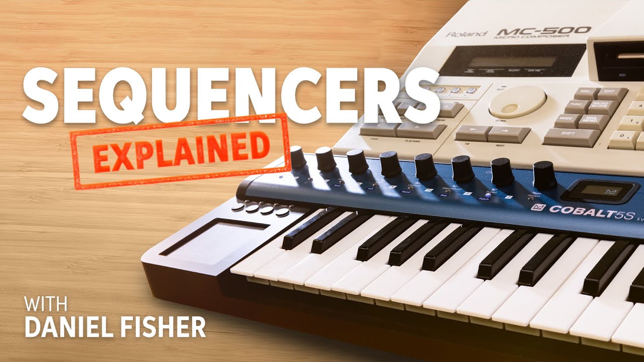 What Is a Sequencer? &ndash; Daniel Fisher