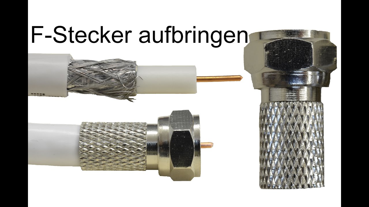F-Stecker aufbringen / montieren - Koaxialkabel