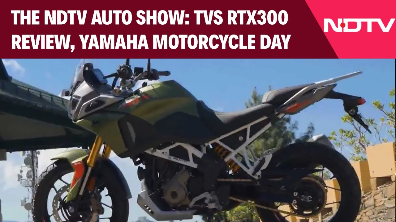 The NDTV Auto Show: TVS RTX300 Review, Yamaha Motorcycle Day